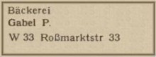 Bildinhalt: Werbung von 1949 fr die Bckerei Gabel in der Romarktstr. 33, Quelle: Archiv Gerd Horn