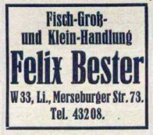 Bildinhalt: Fischhandlung Felix Bester in der Merseburger Str. 73. Reklame-Anzeige von 1932. Archiv Gerd Horn