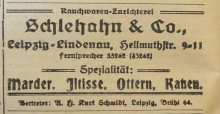 Bildinhalt: Werbung der Rauchwarenzurichterei Schlehahn & Co., Leipzig-Lindenau, Hellmuth�stra�e 9-11, Spezialit�t: 
Marder, Iltisse, Ottern, Katzen. 
Anzeige in der Zeitschrift 